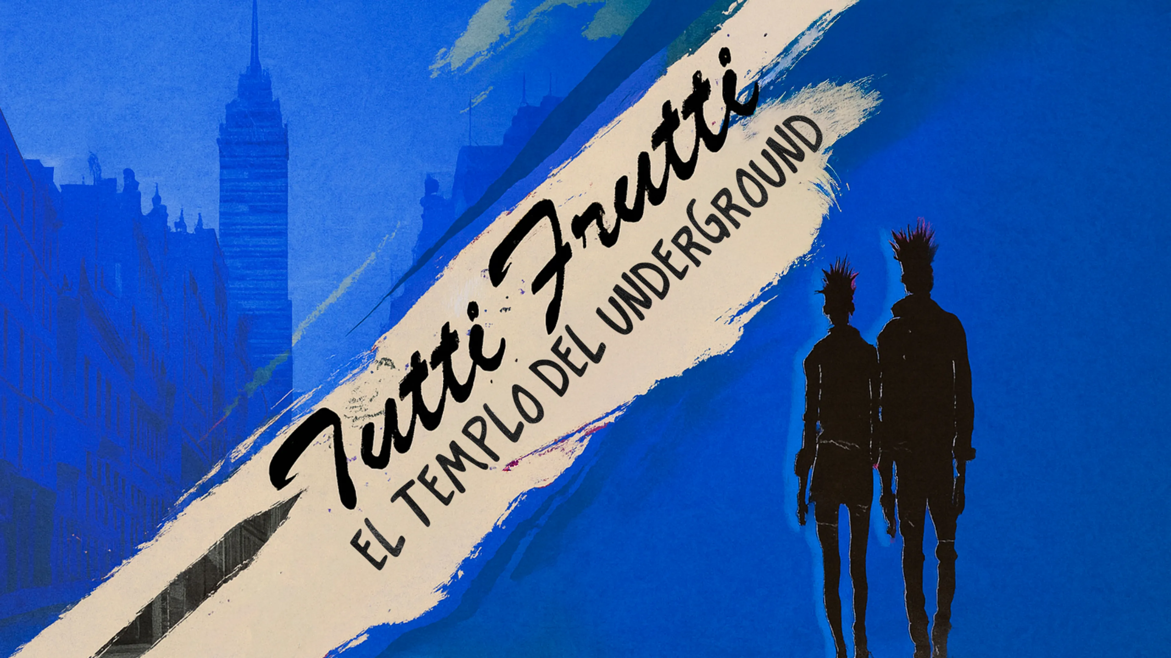 Tutti Frutti: El Templo del Underground poster